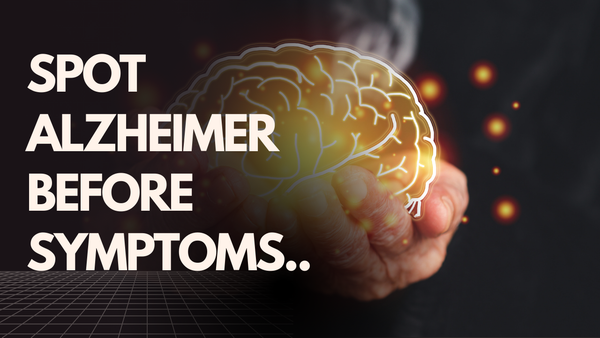spot alzheimer before symptoms..